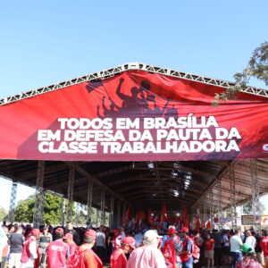 Entenda o que foi a Marcha da Classe Trabalhadora em Brasília!